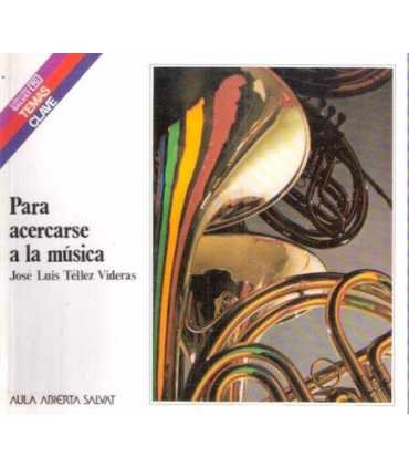 Para acercarse a la música