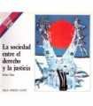 La sociedad entre el derecho y la justicia