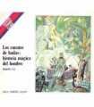 Los cuentos de hadas: historia mágica del hombre