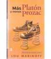 Más Platón y menos prozac