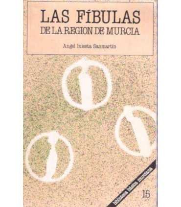 Las fíbulas de la región de Murcia