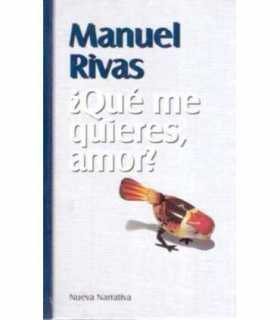 ¿Qué me quieres, amor?
