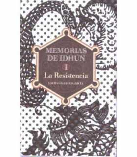 Memorias de Idhún. La resistencia. Volumen I