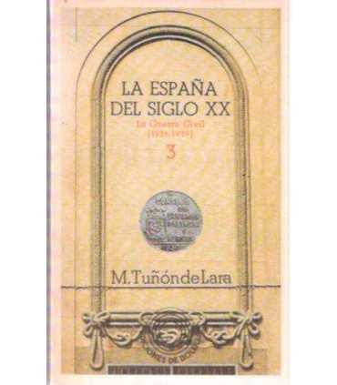 La España del siglo XX: La Guerra Civil (1936-1939