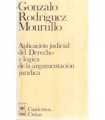 Aplicación judicial del Derecho y lógica de la arg