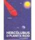 Hercólubus o planeta rojo