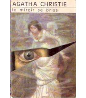 Le miroir se brisa