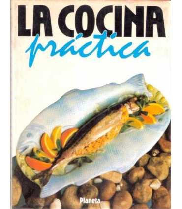 La cocina práctica. Platos sencillos. Tomo 2: Pesc