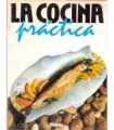 La cocina práctica. Platos sencillos. Tomo 2: Pesc