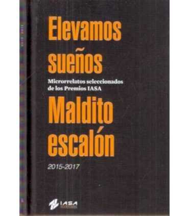 Elevamos sueños. Maldito escalón