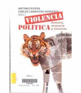 Violencia política. Historia, memoria y víctimas