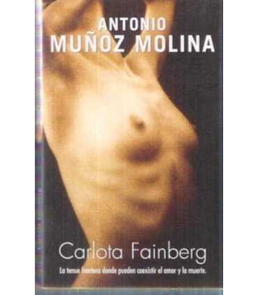 Carlota Fainberg. La tenue frontera donde pueden c