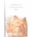 Meditación. El arte de recordar quién eres