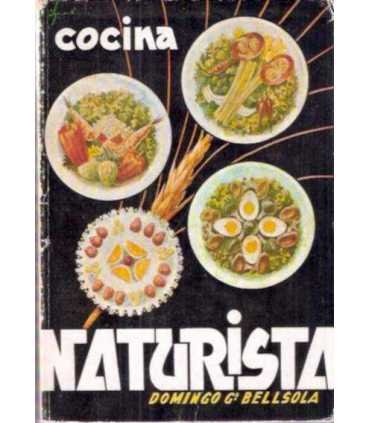 Cocina naturista (Vegetariana y Trofológica)