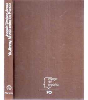 Yo, Jimmy. Mi vida entre los Franco
