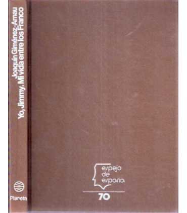Yo, Jimmy. Mi vida entre los Franco