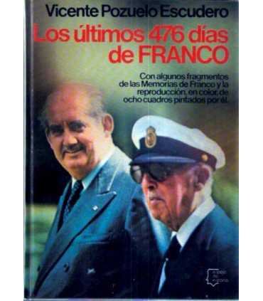 Los últimos 476 días de Franco