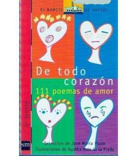 De todo corazón, 111 poemas de amor