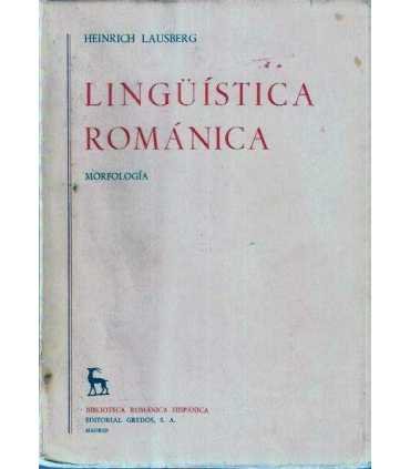 Lingüística románica. Morfología. Tomo II