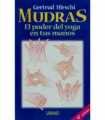 Mudras. El poder del yoga en tus manos