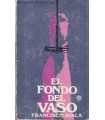 El fondo del vaso