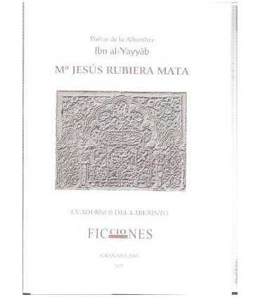 Poetas de la Alhambra: Ibn al-Yayyâb.