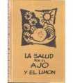 La salud por el ajo y el limón