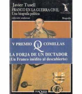 Franco en la Guerra Civil, una biografía política