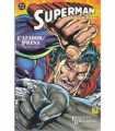 Superman. Juicio final. Cazador presa