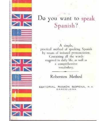 Do you want to speak Spanish?