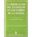 La predicación del evangelio en los padres de la i
