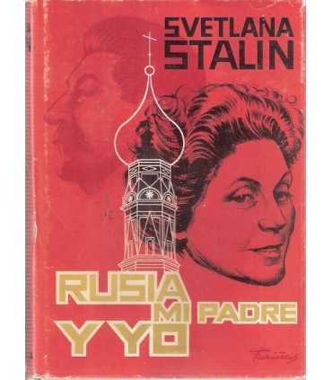 Rusia, mi padre y yo (Veinte cartas a un amigo)