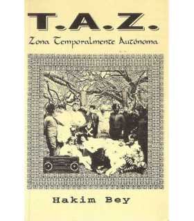 T.A.Z. Zona temporalmente autónoma
