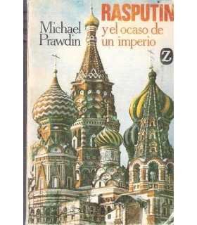 Rasputín y el ocaso de un imperio