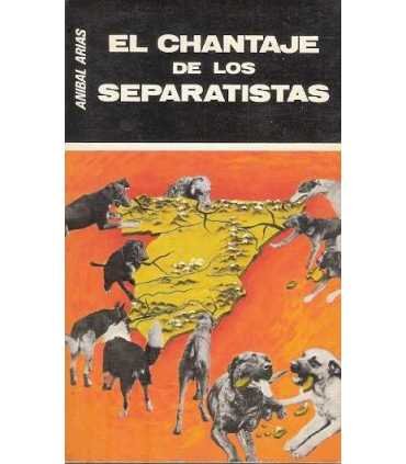 El chantaje de los separatistas