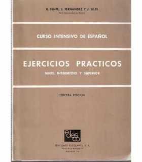 Curso intensivo de Español, Ejercicios prácticos.