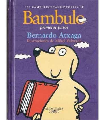 Las bambulísticas historias de Bambulo: Primeros p