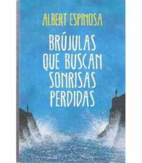 Brújulas que buscan sonrisas perdidas