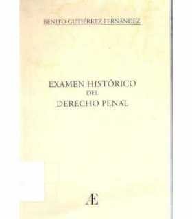 Examen Histórico del Derecho Penal