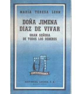 Doña Jimena Díaz de Vivar. Gran señora de todos lo