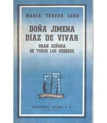 Doña Jimena Díaz de Vivar. Gran señora de todos lo