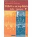 Globalización Capitalista. Luchas y Resistencias