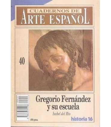 Cuadernos de Arte español, 40. Gregorio Fernández