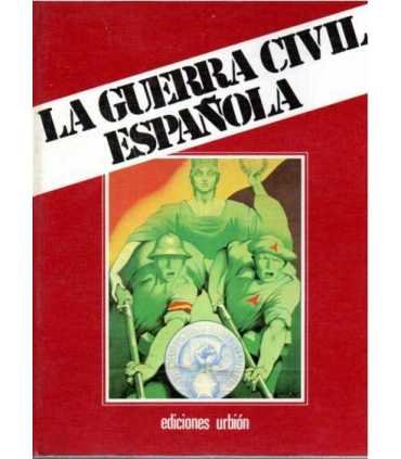 La Guerra Civil española. Tomo 4
