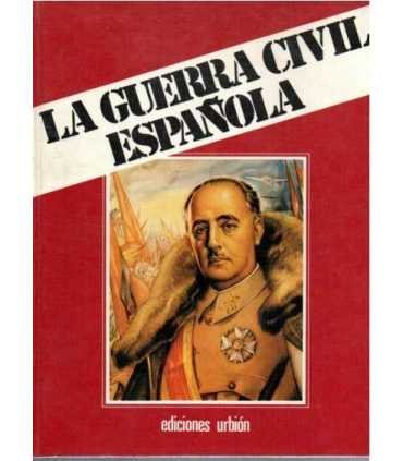 La Guerra Civil española. Tomo 12