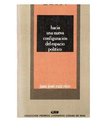 Hacia una nueva configuración del espacio político