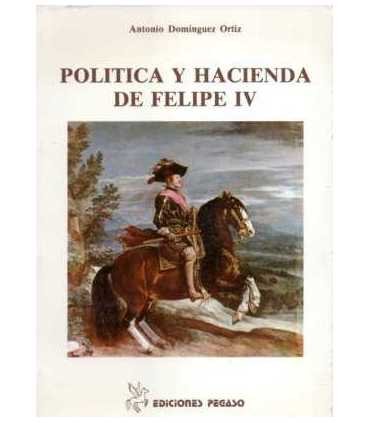 Política y Hacienda de Felipe IV