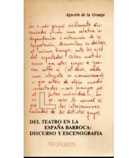 Del Teatro en la España Barroca: Discurso y Esceno