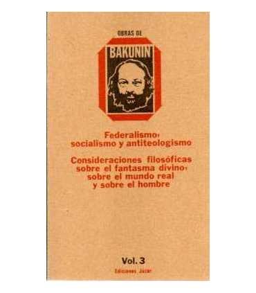 Federalismo, socialismo y antiteologismo. Consider