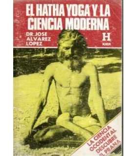 El Hatha Yoga y la Ciencia moderna